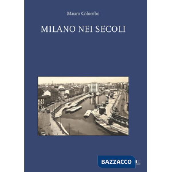 Milano nei secoli