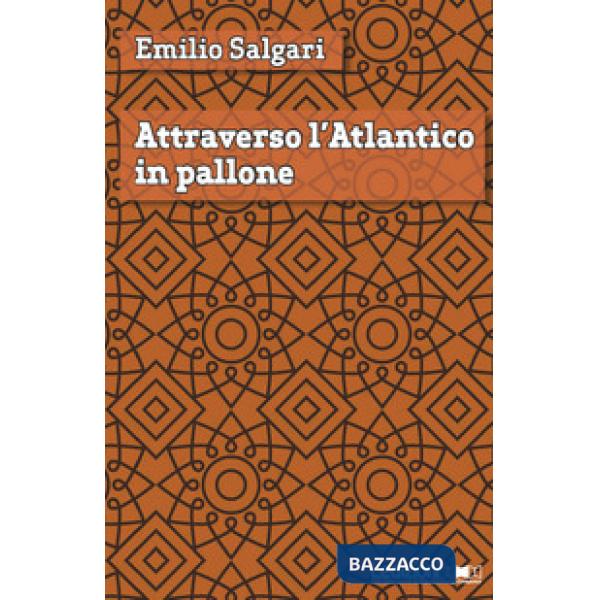 Attraverso l'Atlantico in pallone
