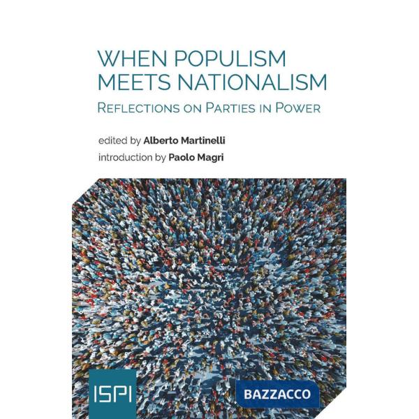When populism meets nationalism. Reflections on parties in power