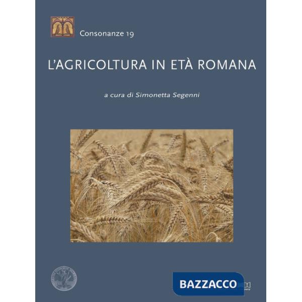 Agricoltura in età romana (L')