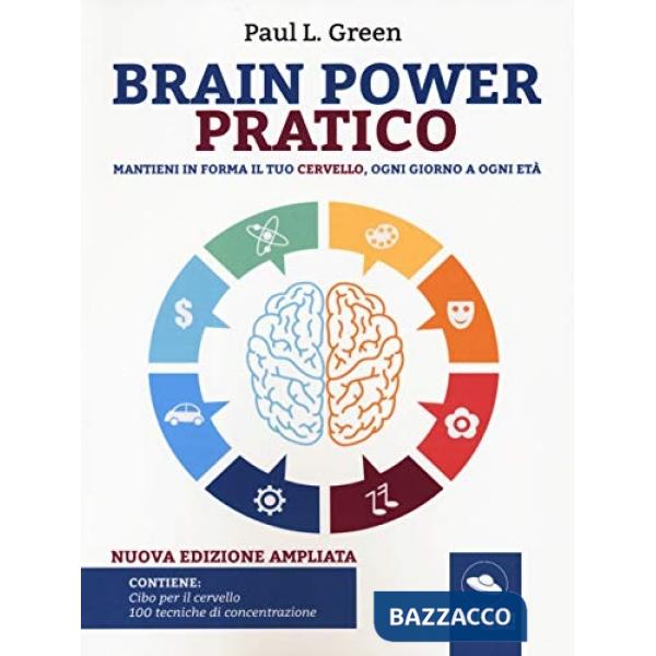 Brain power pratico. Mantieni in forma il tuo cervello, ogni giorno a ogni età. Nuova ediz. Con File audio per il download