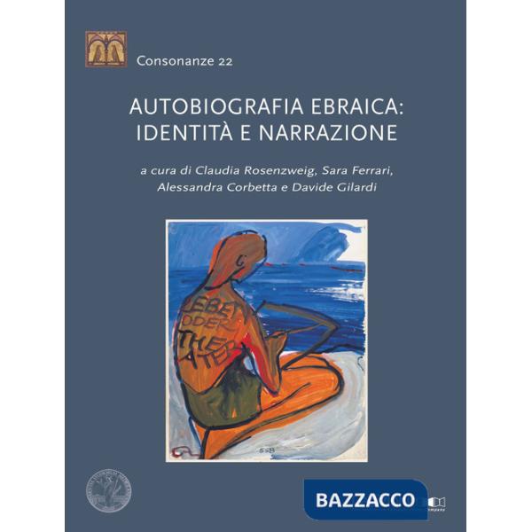 Autobiografia ebraica: identità e narrazione