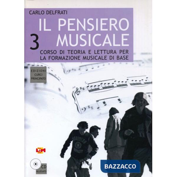IL PENSIERO MUSICALE 3 + CD