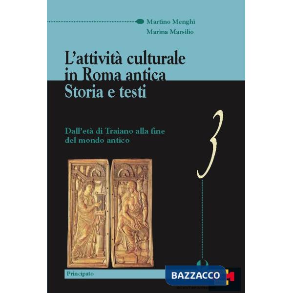L'ATTIVITA' CULTURALE IN ROMA ANTICA-VOL. III