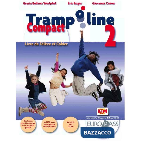 TRAMPOLINE COMPACT LIVRE DE L'ELEVE ET CAHIER 2 + CD2