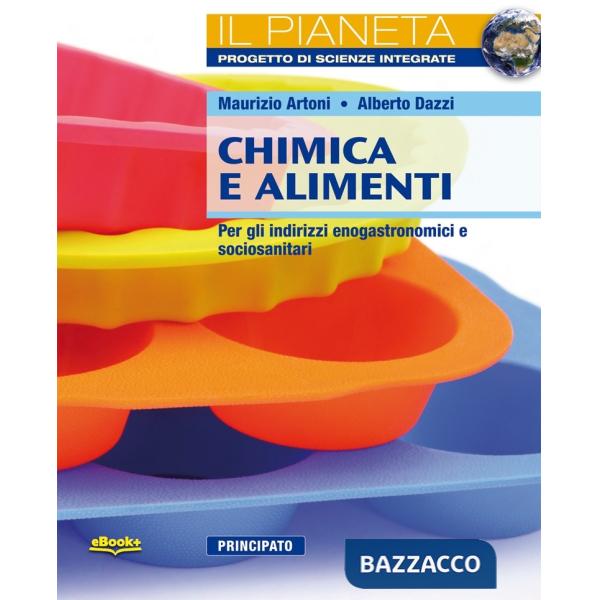 IL PIANETA-CHIMICA E ALIMENTI