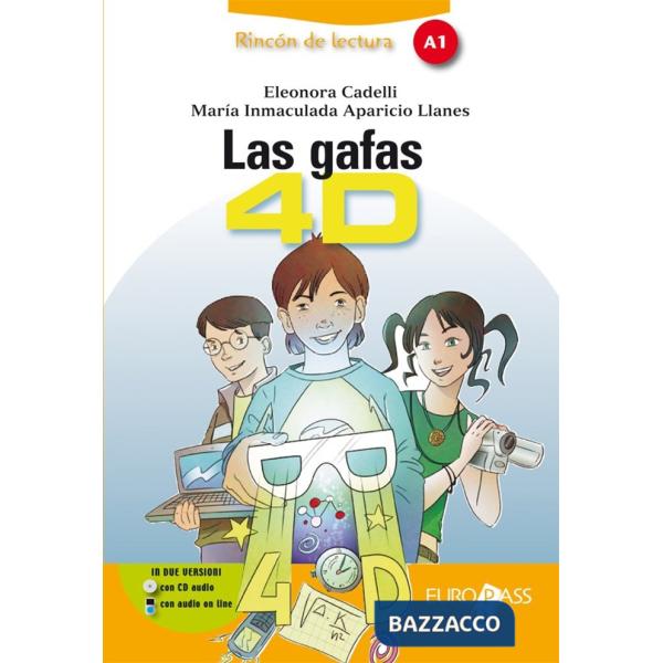 LAS GAFAS 4D