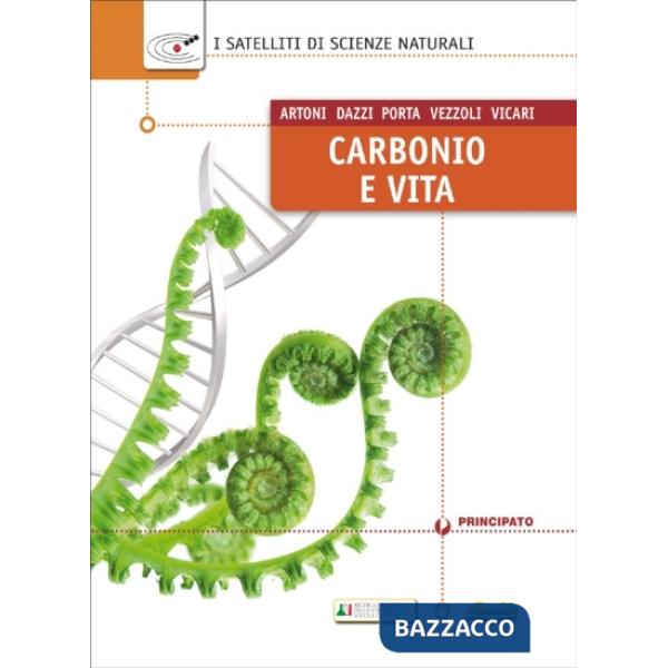 I SATELLITI DI SCIENZE NATURALI-BIOTECNOLOGIE + CARBONIO E VITA