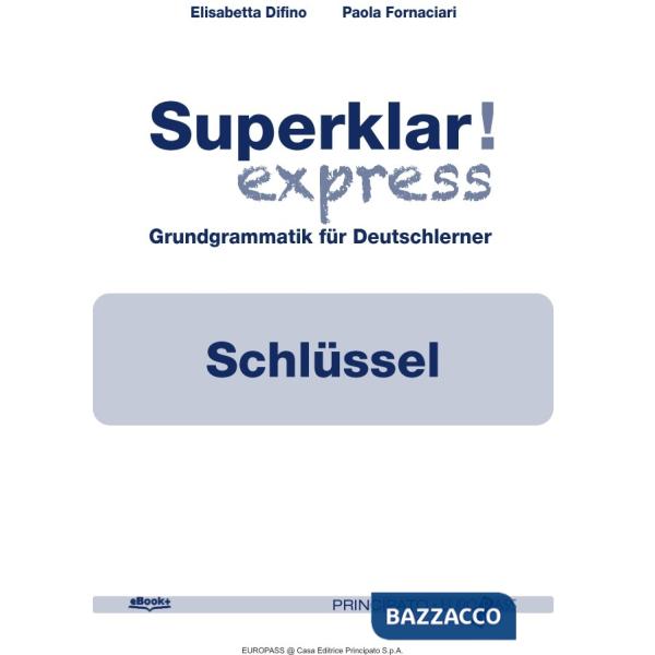 SUPERKLAR! EXPRESS SCHLUSSEL