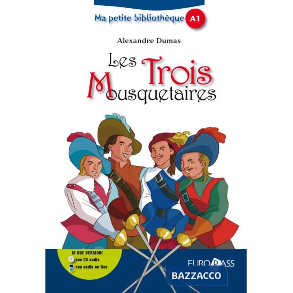 LES TROIS MOUSQUETAIRES