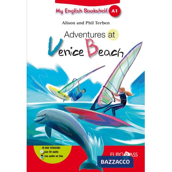 ADVENTURES AT VENICE BEACH