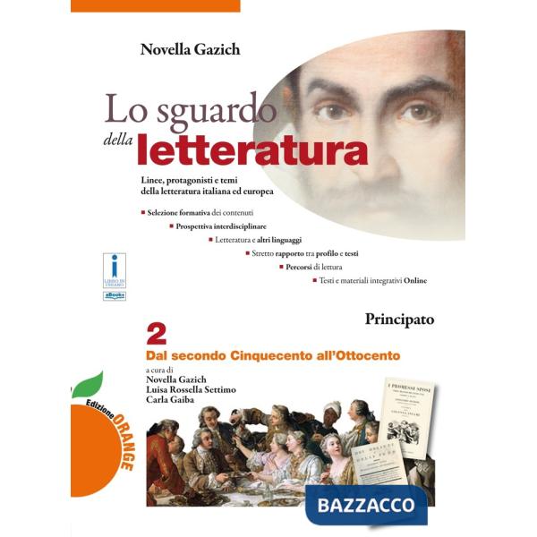 LO SGUARDO DELLA LETTERATURA ED. ORANGE 2