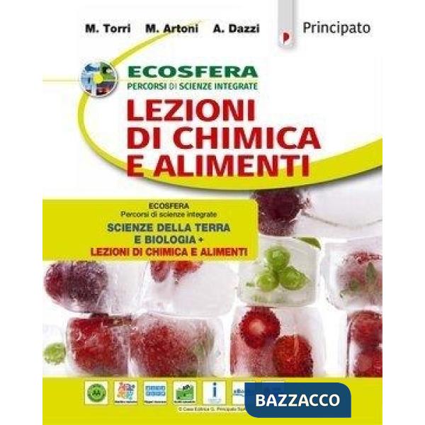 ECOSFERA: SCIENZE DELLA TERRA E BIOLOGIA + LEZIONI DI CHIMICA E ALIMEN