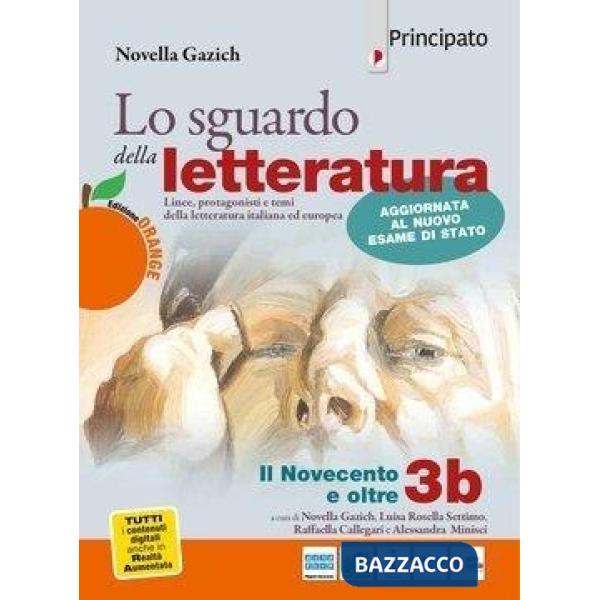 LO SGUARDO DELLA LETTERATURA ED. ORANGE 3B EDIZIONE AGGIORNATA
