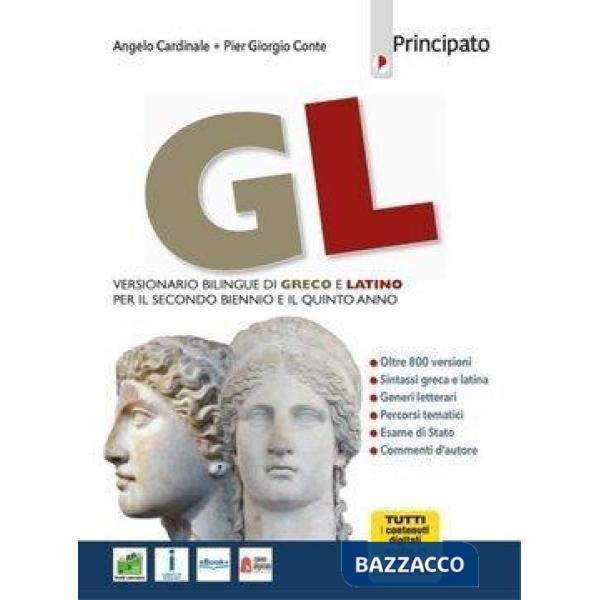 GL VERSIONARIO BILINGUE GRECO E LATINO