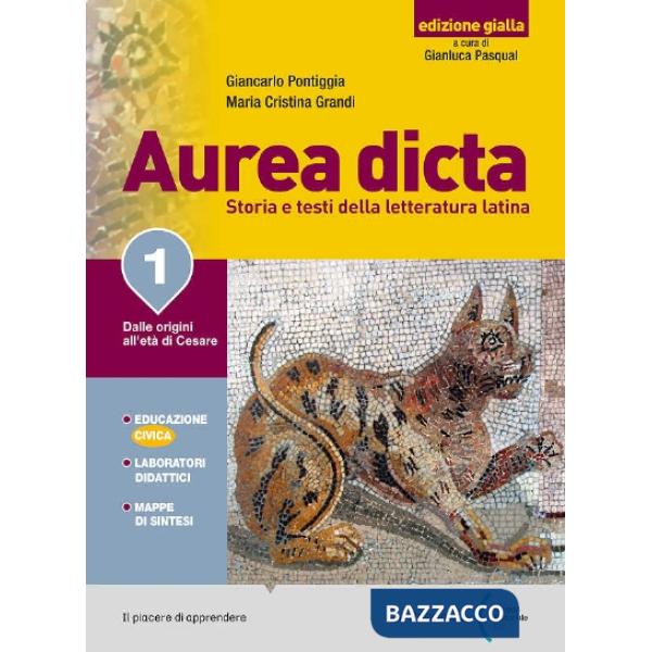 AUREA DICTA EDIZIONE GIALLA VOLUME 1 + VERSIONI LATINE VERSIONE DIGITA