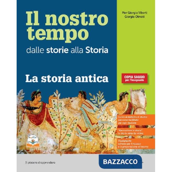 IL NOSTRO TEMPO VOLUME 1 CON ATLANTE STORICO 1 + STORIA ANTICA + STUDI