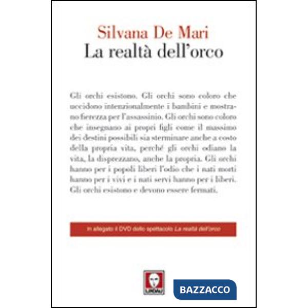 Realtà dell'orco. Con DVD (La)