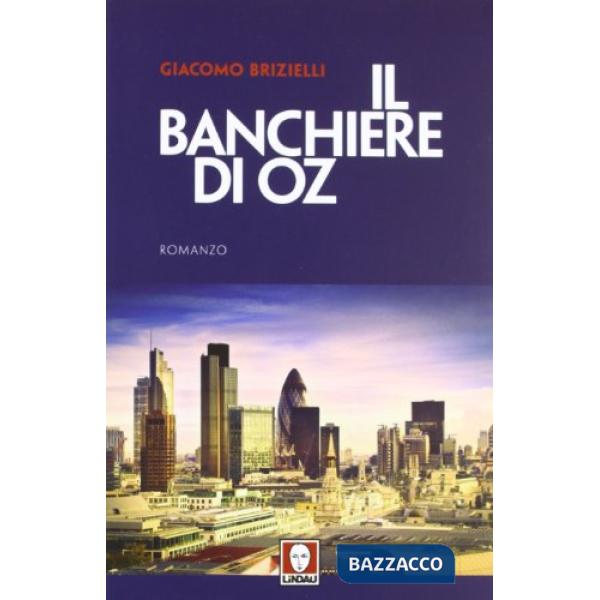 Banchiere di Oz (Il)