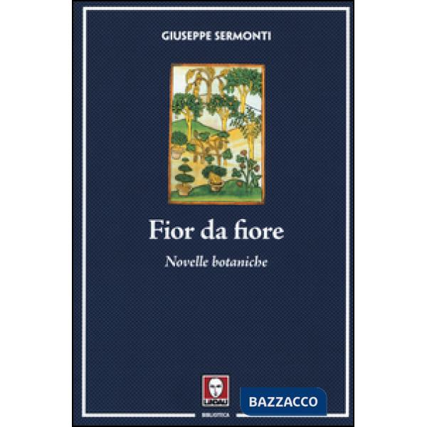 Fior da fiore. Novelle botaniche