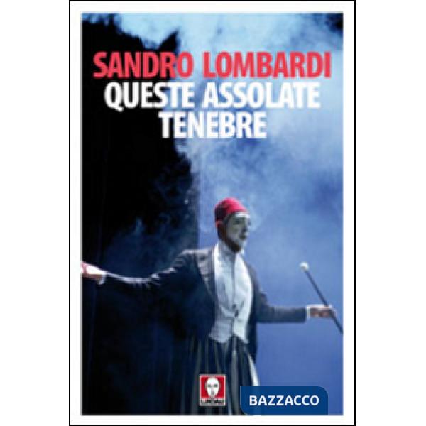 Queste assolate tenebre. Schegge autobiografiche in controcanto con Mario Luzi