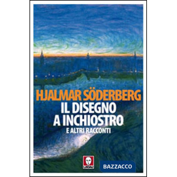 Disegno a inchiostro e altri racconti (Il)