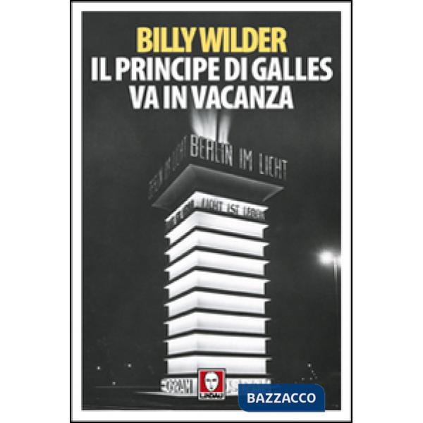 Principe di Galles va in vacanza (Il)