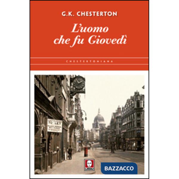 Uomo che fu giovedì. Ediz. illustrata (L')