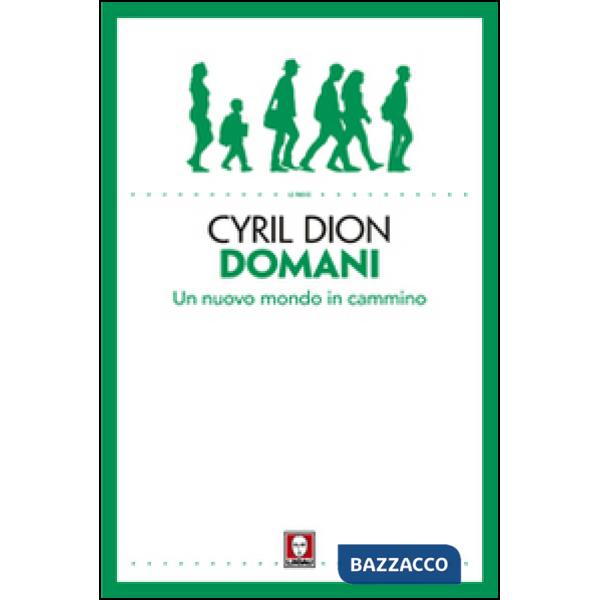 Domani. Un nuovo mondo in cammino