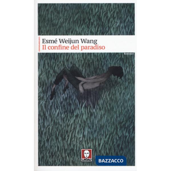 Confine del paradiso (Il)