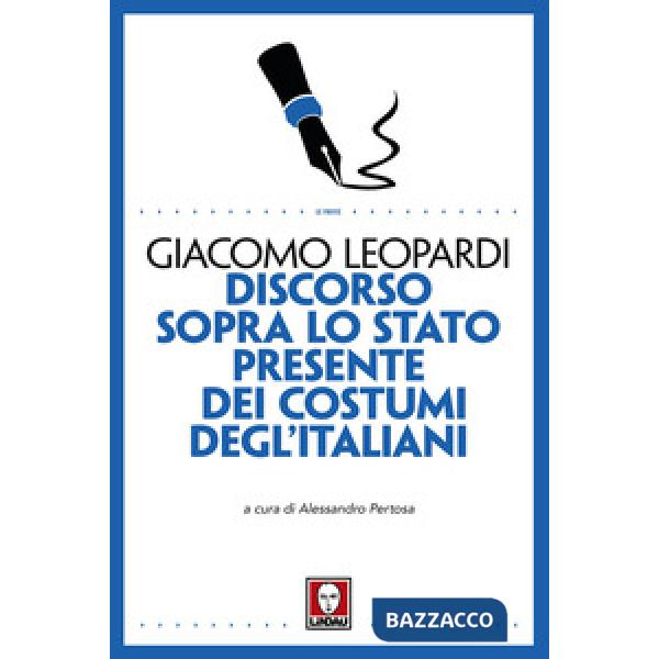 Discorso sopra lo stato presente dei costumi degl'italiani