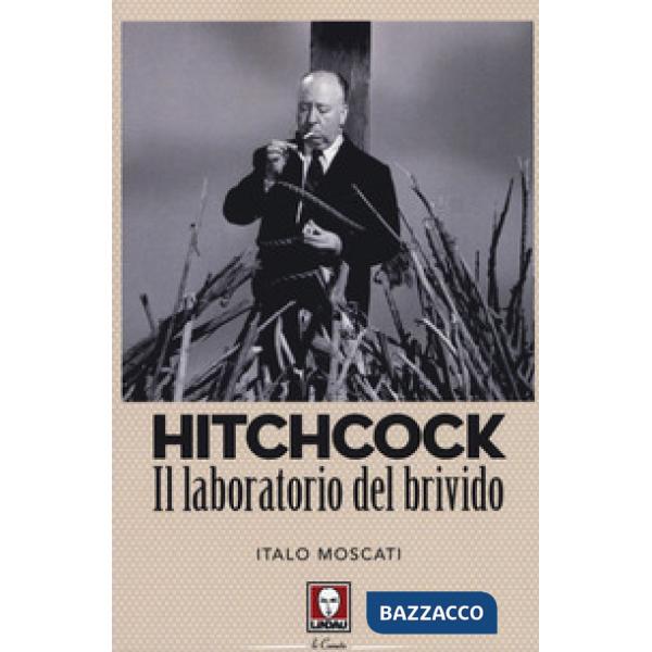 Hitchcock. Il laboratorio del brivido