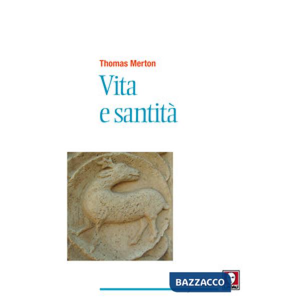 Vita e santità