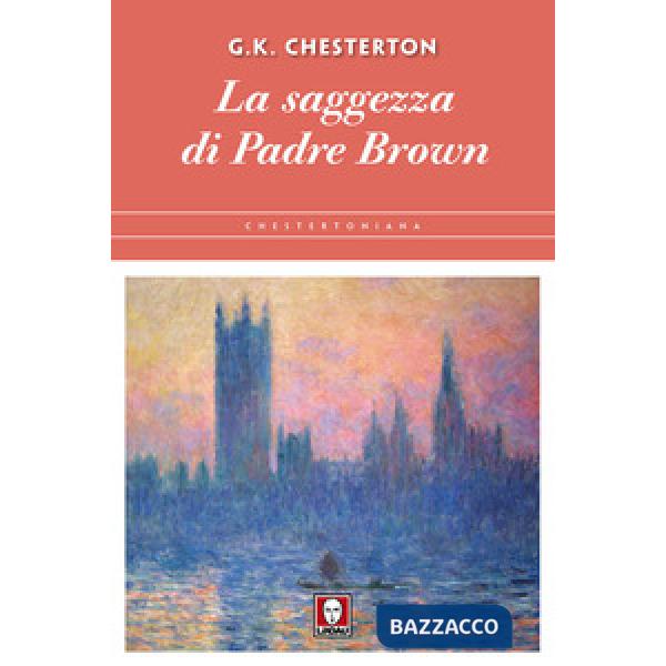 Saggezza di padre Brown (La)