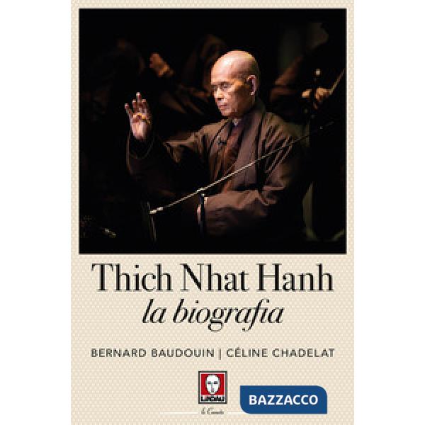 Thich Nhat Hahn. La biografia