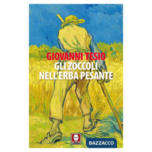 Zoccoli nell'erba pesante (Gli)