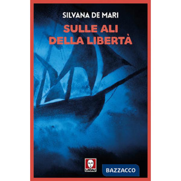 Sulle ali della libertà