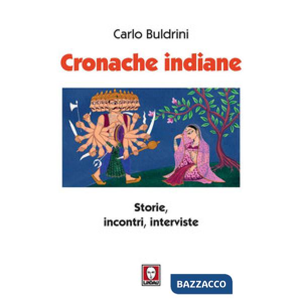 Cronache indiane. Storie, incontri, interviste