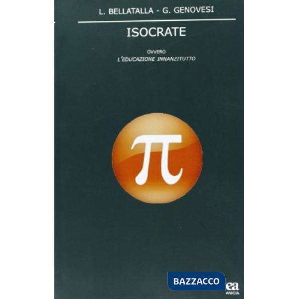 Isocrate ovvero l'educazione innanzitutto