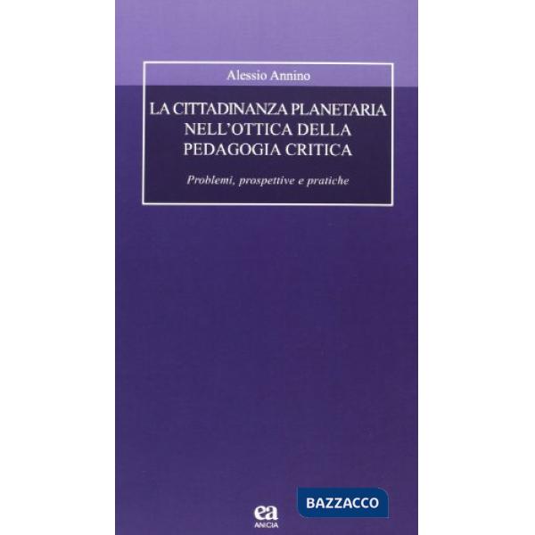 Cittadinanza planetaria nell'ottica della pedagogia critica (La)