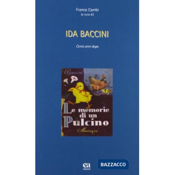 Ida Baccini. Cento anni dopo