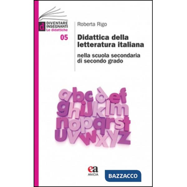 Didattica della letteratura italiana nella scuola secondaria di secondo grado