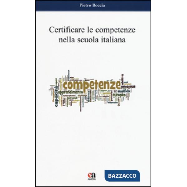 Certificare le competenze nella scuola italiana