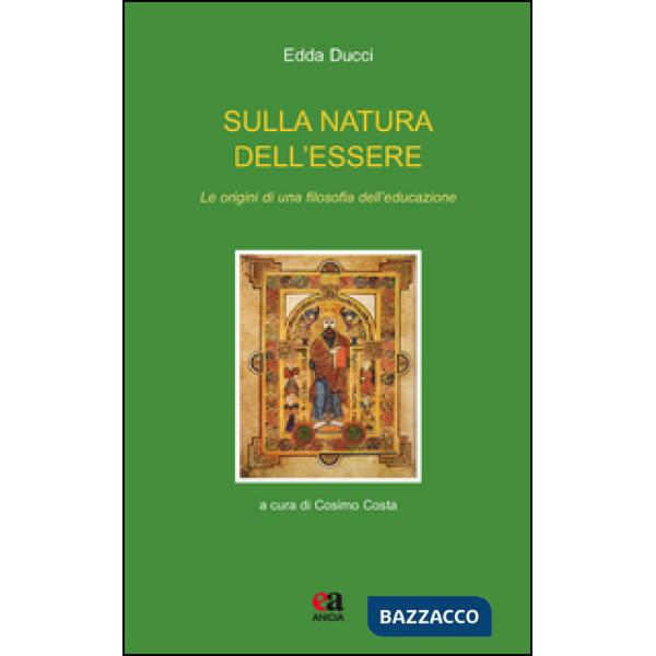 Sulla natura dell'essere. Le origini di una filosofia dell'educazione