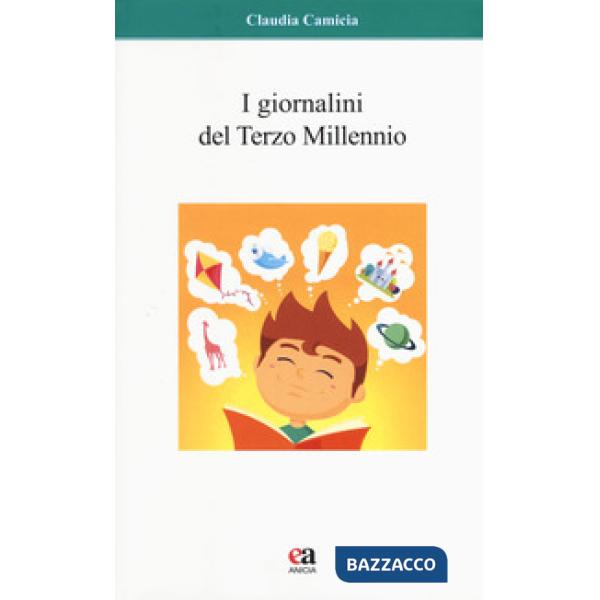 Giornalini del terzo millennio (I)