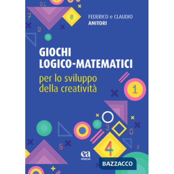 Giochi logico-matematici per lo sviluppo della creatività
