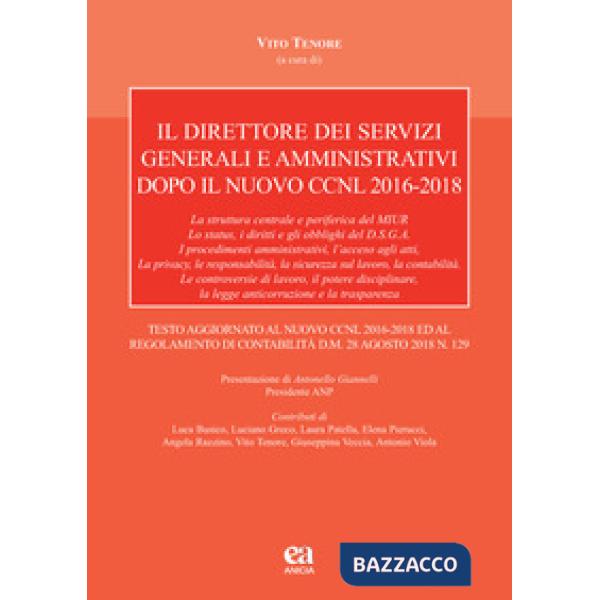 Direttore dei servizi generali e amministrativi dopo il nuovo CCNL 2016-2018 (Il)