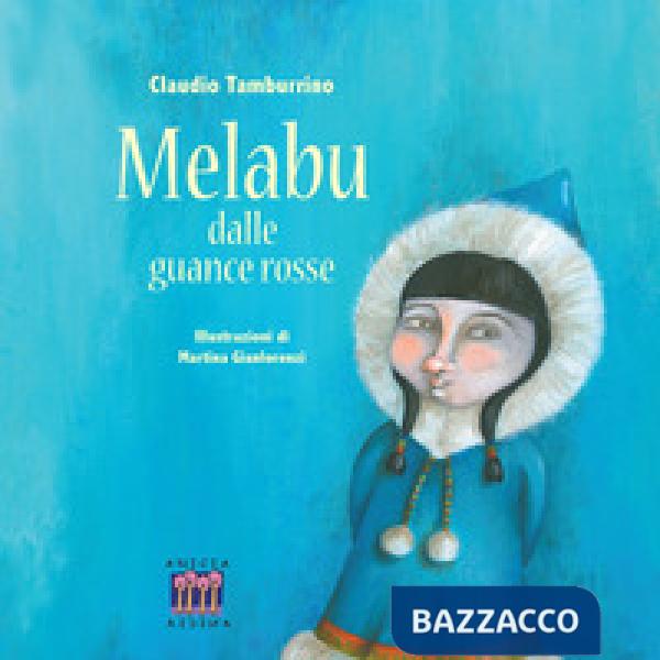 Melabu dalle guance rosse. Ediz. a colori