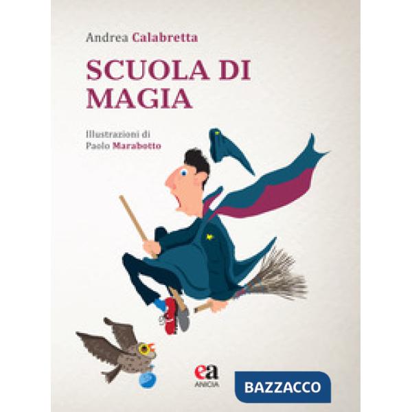 Scuola di magia. Con CD-Audio