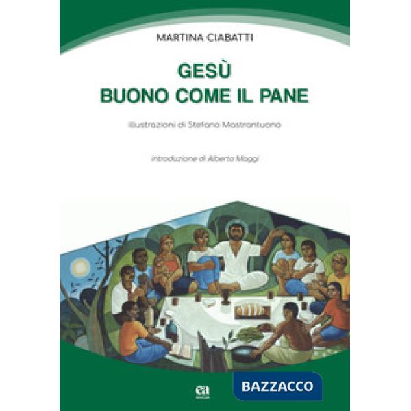 Gesù buono come il pane